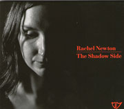 Rachel Newton - The Shadow Side